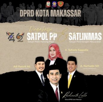 Pimpinan DPRD Makassar Sampaikan Apresiasi pada HUT Ke-74 Satpol PP dan HUT Ke-62 Satlinmas