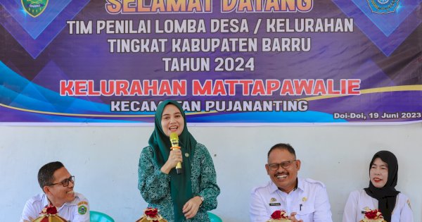 Hadiri Penilaian Lomba Desa/Kelurahan di Pujananting Barru, Dokter Ulfah: Terobosan dan Inovasi Sangat Penting!