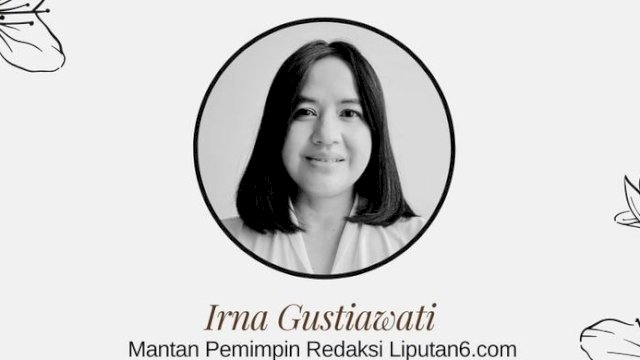 Irna Gustiawati, Mantan Pemred Liputan6.com Meninggal Dunia.