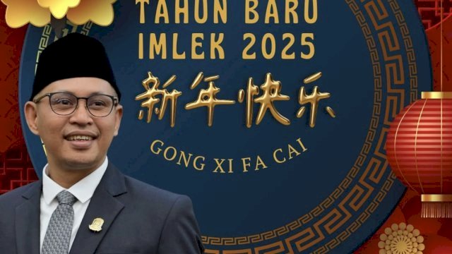 Tahun Baru Imlek 2025, Ketua DPRD Makassar Supratman Ajak Perkuat Solidaritas Antar Umat