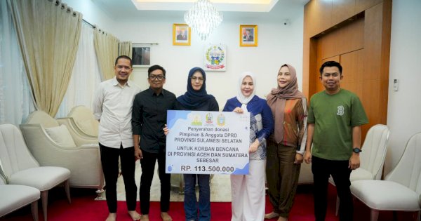 Pemprov Sulsel Terima Donasi DPRD, Wagub Fatmawati Ajak Masyarakat Salurkan Bantuan Melalui Posko BPBD